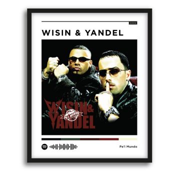 Wisin & Yandel: Pa’l Mundo, Clásico del Reguetón